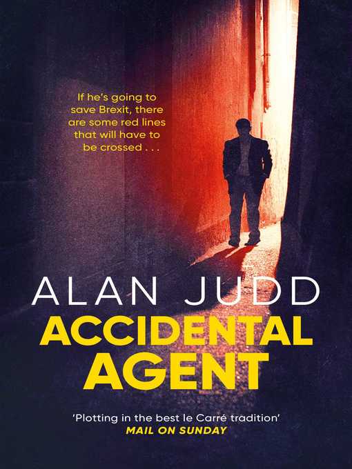Title details for Accidental Agent by Alan Judd - Wait list